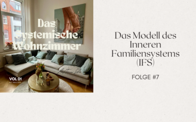 Das Modell des Inneren Familiensystems (IFS)