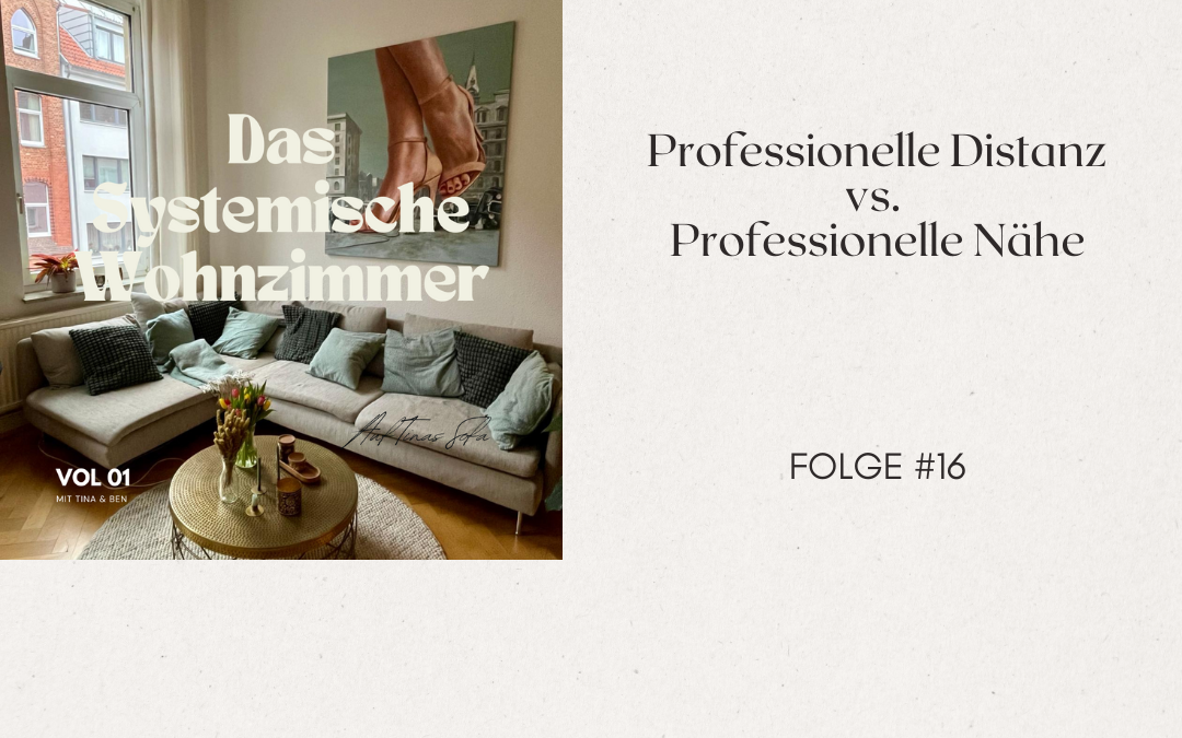 Professionelle Distanz vs. Professionelle Nähe